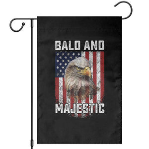 Bald and Majestic Bald Eagle 4th of July Garden Flag Funny Dad Husband Grandpa Joke