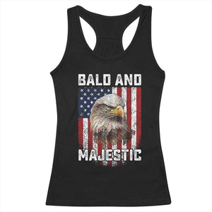 Bald and Majestic Bald Eagle 4th of July Racerback Tank Top Funny Dad Husband Grandpa Joke