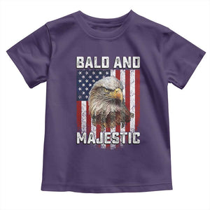 Bald and Majestic Bald Eagle 4th of July Toddler T Shirt Funny Dad Husband Grandpa Joke