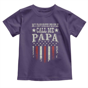 My Favorite People Call Me Papa Toddler T Shirt Funny Dad Fathers Day 4th Of July