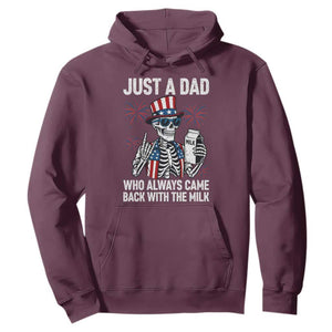Just a Dad Who Always Came Back with The Milk Hoodie Funny Skeleton Dad 4th Of July