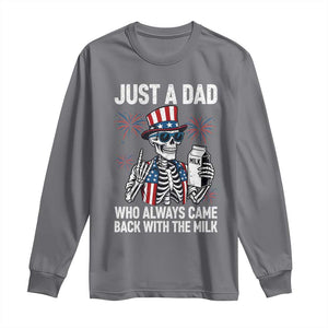 Just a Dad Who Always Came Back with The Milk Long Sleeve Shirt Funny Skeleton Dad 4th Of July