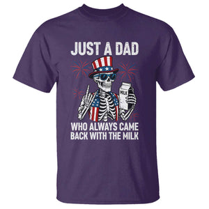 Just a Dad Who Always Came Back with The Milk T Shirt Funny Skeleton Dad 4th Of July