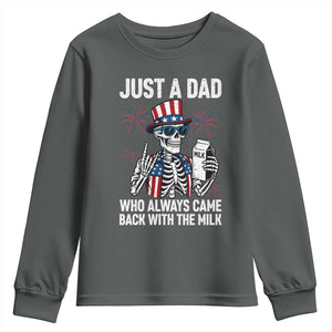 Just a Dad Who Always Came Back with The Milk Youth Sweatshirt Funny Skeleton Dad 4th Of July