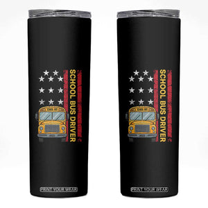Patriotic School Bus Driver USA American Flag Skinny Tumbler