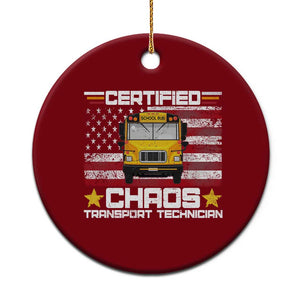 Certified Chaos Transport Technician Ceramic Ornament Patriotic School Bus Driver USA American Flag