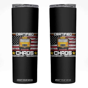 Certified Chaos Transport Technician Skinny Tumbler Patriotic School Bus Driver USA American Flag