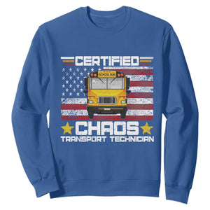 Certified Chaos Transport Technician Sweatshirt Patriotic School Bus Driver USA American Flag