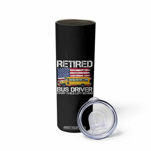 Retired School Bus Driver Skinny Tumbler Patriotic USA American Flag