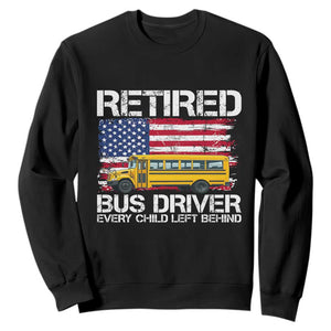 Retired School Bus Driver Sweatshirt Patriotic USA American Flag