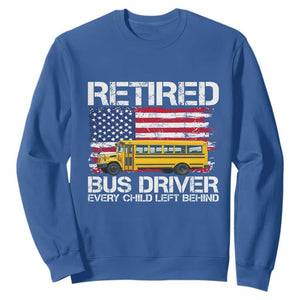 Retired School Bus Driver Sweatshirt Patriotic USA American Flag