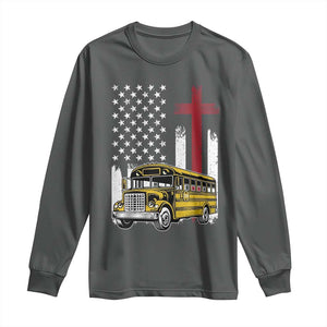 Bus Driver Patriotic Christian USA Flag Long Sleeve Shirt School Bus Driver