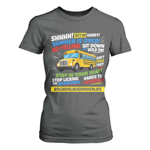 Funny School Bus Driver Life T Shirt For Women Back to School Teacher Kids
