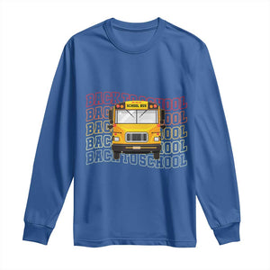 School Bus Driver Life Back to School Teacher Kids Long Sleeve Shirt