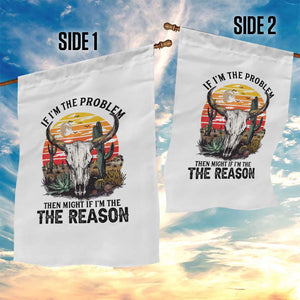 Cow Bull Skull Garden Flag If Problem Vintage Then You Might Be Reason TS14 Print Your Wear