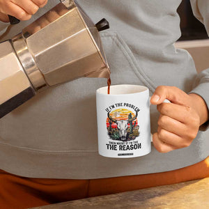 Cow Bull Skull Coffee Mug If Problem Vintage Then You Might Be Reason TS14 Print Your Wear