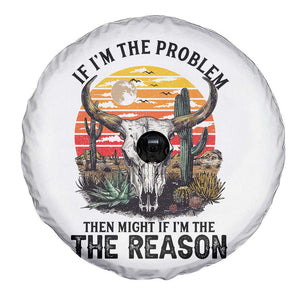 Cow Bull Skull Spare Tire Cover If Problem Vintage Then You Might Be Reason TS14 Print Your Wear