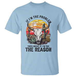 Cow Bull Skull T Shirt If Problem Vintage Then You Might Be Reason TS14 Light Blue Print Your Wear