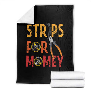 Funny Electrician Throw Blanket Strips For Money Electrical Humor TS14 Black Print Your Wear
