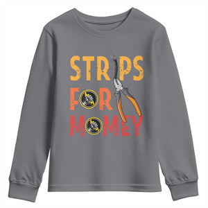Funny Electrician Youth Sweatshirt Strips For Money Electrical Humor TS14 Charcoal Print Your Wear
