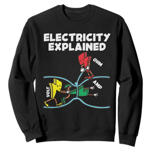 Funny Electricity Sweatshirt Ohm's Law Electricity Explained TS14 Black Print Your Wear