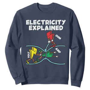 Funny Electricity Sweatshirt Ohm's Law Electricity Explained TS14 Navy Print Your Wear