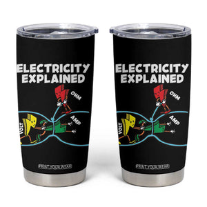 Funny Electricity Tumbler Cup Ohm's Law Electricity Explained TS14 Black Print Your Wear