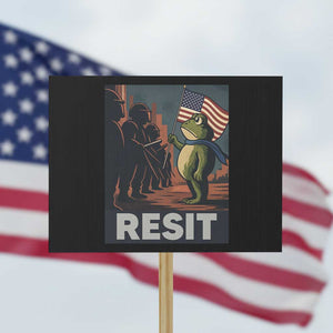 Resist Frog Protest Sign Portland Frog Activist America Political 2025 TS14 Horizontal 18" × 24" Black Print Your Wear