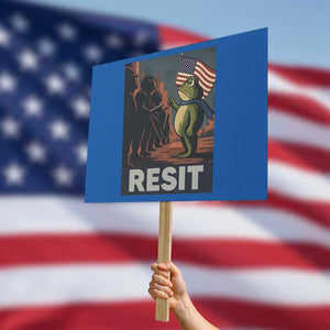 Resist Frog Protest Sign Portland Frog Activist America Political 2025 TS14 Horizontal 18" × 24" Blue Print Your Wear