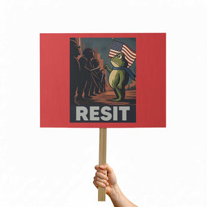 Resist Frog Protest Sign Portland Frog Activist America Political 2025 TS14 Horizontal 18" × 24" Red Print Your Wear
