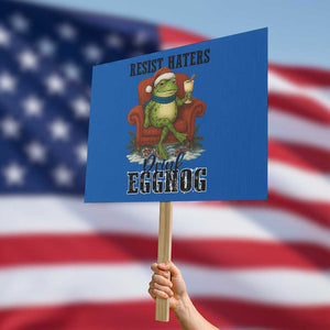 Frogs Resist Christmas Protest Sign Portland Frog Activist America Political 2025 TS14 Horizontal 18" × 24" Blue Print Your Wear