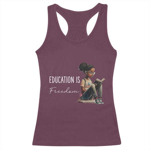 Education Freedom Racerback Tank Top Black Teacher Books TS14 Maroon Print Your Wear