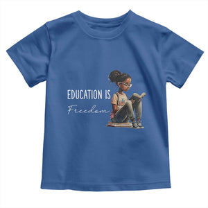 Education Freedom Toddler T Shirt Black Teacher Books TS14 Royal Blue Print Your Wear