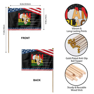 Black History Month African American Patriotic Handheld Flag I Am Black History TS14 Print Your Wear