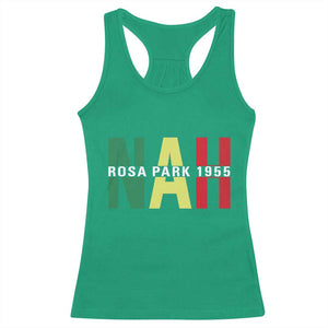 Nah Rosa Parks Quote Racerback Tank Top Black Movement Protest TS14 Irish Green Print Your Wear