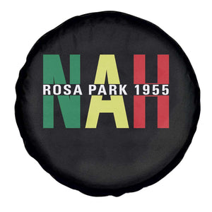 Nah Rosa Parks Quote Spare Tire Cover Black Movement Protest TS14 Print Your Wear