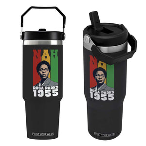 Nah Rosa Parks Quote Flip Straw Tumbler Civil Rights African American TS14 One Size: 30 oz Black Print Your Wear