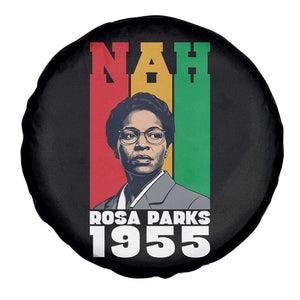Nah Rosa Parks Quote Spare Tire Cover Civil Rights African American TS14 Print Your Wear
