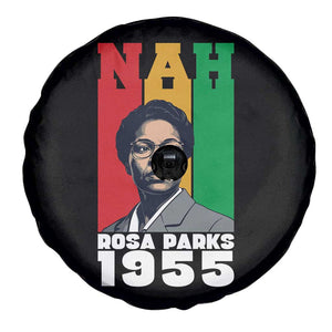 Nah Rosa Parks Quote Spare Tire Cover Civil Rights African American TS14 Print Your Wear