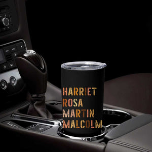 Black History Leaders Tumbler Cup Harriet Rosa Martin Malcolm TS14 Print Your Wear