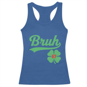 67 Bruh St Patricks Day Racerback Tank Top Funny Six Seven Shamrock Meme TS14 Royal Blue Print Your Wear
