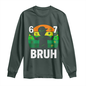 67 Bruh St Patricks Day Long Sleeve Shirt Funny Six Seven Boys Kids Meme TS14 Dark Forest Green Print Your Wear