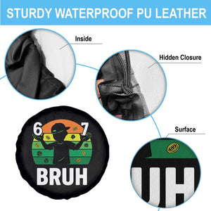 67 Bruh St Patricks Day Spare Tire Cover Funny Six Seven Boys Kids Meme TS14 Print Your Wear