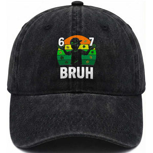67 Bruh St Patricks Day Washed Cotton Baseball Cap Funny Six Seven Boys Kids Meme TS14 Washed Cap Universal Fit Black Print Your Wear