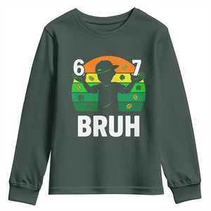 67 Bruh St Patricks Day Youth Sweatshirt Funny Six Seven Boys Kids Meme TS14 Dark Forest Green Print Your Wear