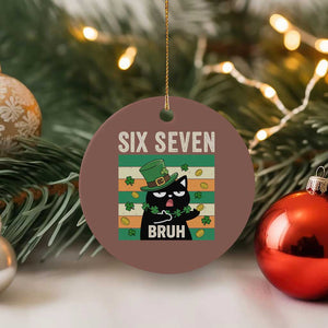 67 Bruh St Patricks Day Ceramic Ornament Funny Cat Bruh Six Seven Meme TS14 1pc Mocha Print Your Wear