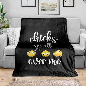 Chicks Are All Over Me Throw Blanket Funny Easter Kids TS14 Print Your Wear