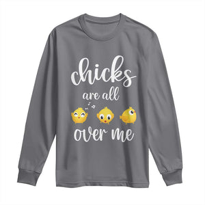 Chicks Are All Over Me Long Sleeve Shirt Funny Easter Kids TS14 Charcoal Print Your Wear