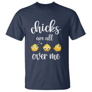 Chicks Are All Over Me T Shirt Funny Easter Kids TS14 Navy Print Your Wear