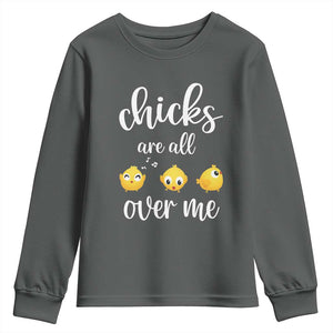 Chicks Are All Over Me Youth Sweatshirt Funny Easter Kids TS14 Dark Heather Print Your Wear